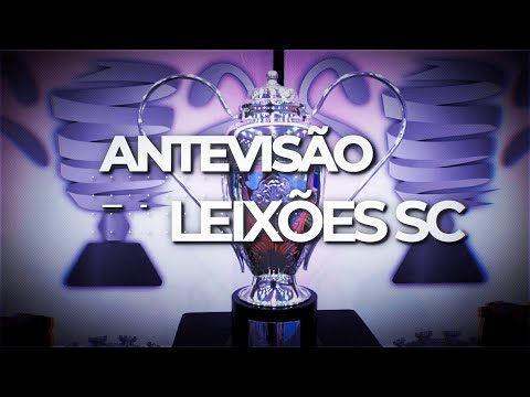 Antevisão Leixões SC - Supertaça Feminina 2021 | Volei TV