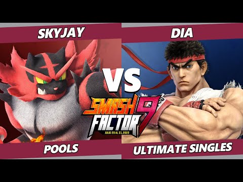 Smash Factor 9 - Skyjay (Incineroar) Vs. Dia (Ryu) SSBU Ultimate Tournament