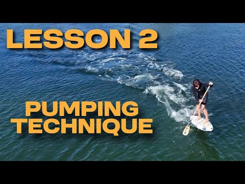 How to Downwind Foil: Lesson 2 - Pumping Technique