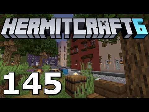 Hermitcraft 6: A City Rises! (Minecraft 1.14.2 Ep. 145)