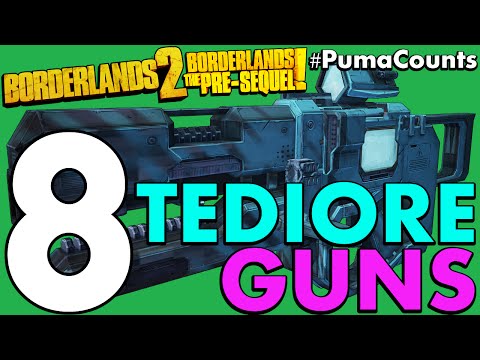 Top 8 Best Tediore Guns and Weapons in Borderlands 2 and The Pre-Sequel! #PumaCounts