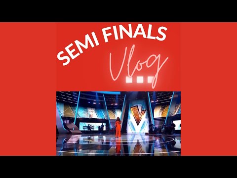 The Semi-finals VLOG , The Voice UK 2021