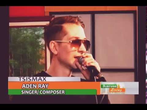Aden Ray - I Want More (Live on Tsismax)