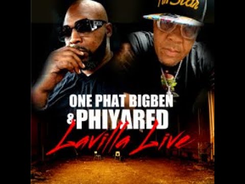 one phat & phiyared live lavilla