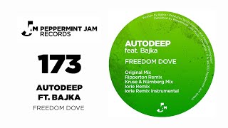 Autodeep feat. Bajka - Freedom Dove (Ripperton Remix)