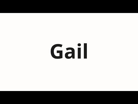 How to pronounce Gail