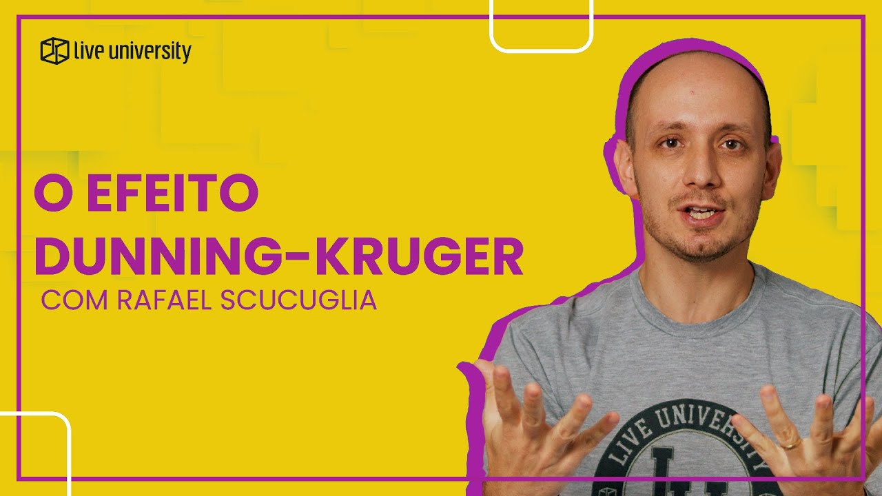 O EFEITO DUNNING-KRUGER