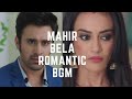 Mahir Bela Romantic BGM Naagin 3