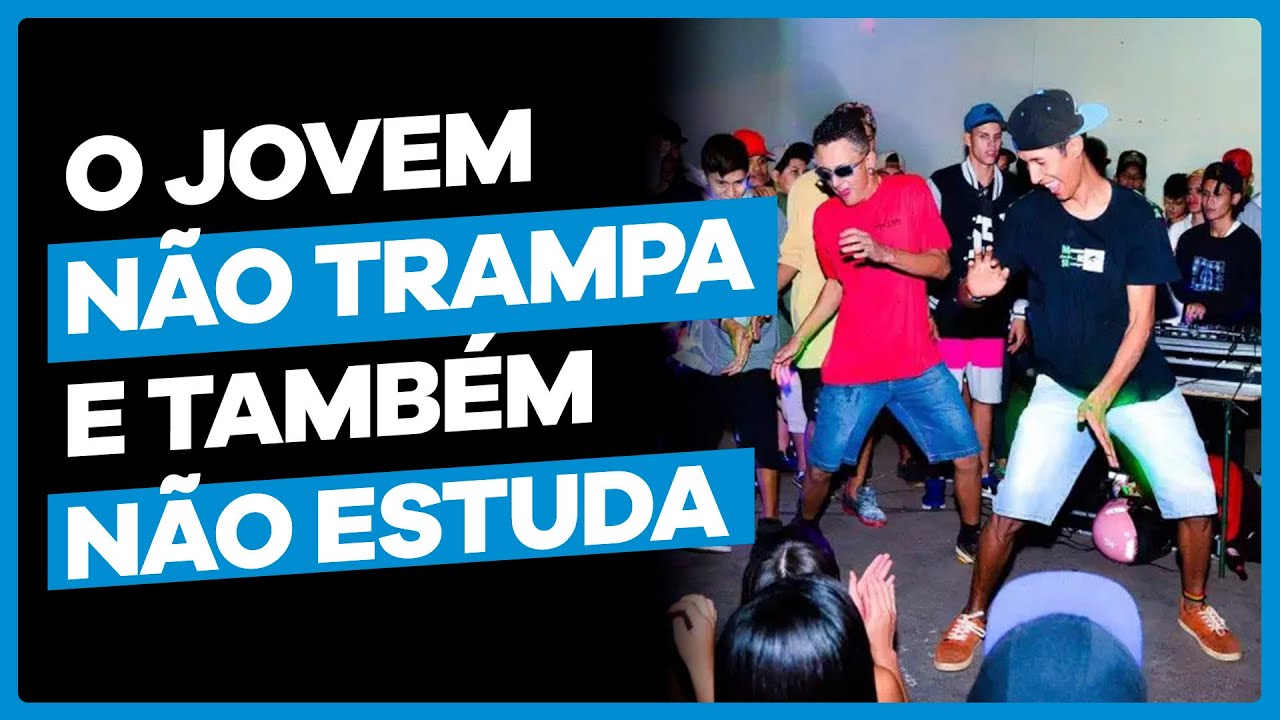 GERAÇÃO NEM NEM: cresce o NÚMERO de JOVENS QUE NÃO TRABALHAM, NEM ESTUDAM