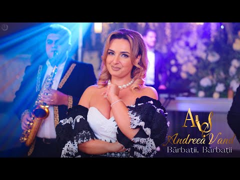 Andreea Vand - Bărbații, bărbații (Videoclip Oficial)