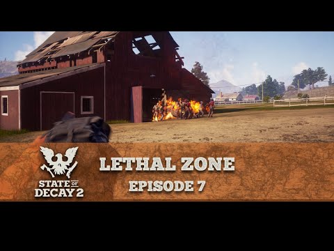 State of Decay 2 Lethal Zone Episode 7: Infestation Concerns