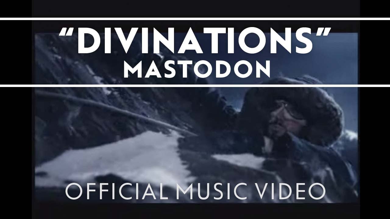 Mastodon - Divinations [Official Music Video] - YouTube