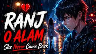 Ranj O Alam | Official Music Video | Farzan Faaiz | New Hindi Sad Song 2026