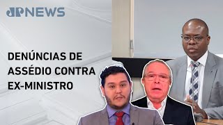 STF pede que PGR se manifeste sobre caso Silvio Almeida; Da Luz e Ferreira comentam