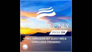 Ori Uplift - Uplifting Only 224 with Cerulean Sky