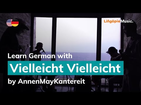 AnnenMayKantereit - Vielleicht Vielleicht (Lyrics / Liedtext English & German)