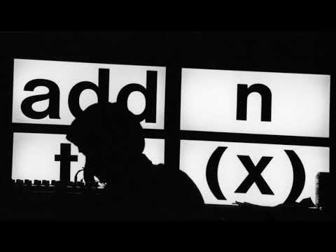 Add N To (X) - Metal Fingers In My Body (Peel Session)