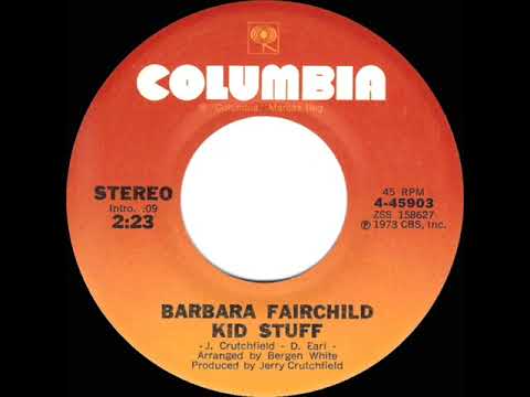 1973 Barbara Fairchild - Kid Stuff