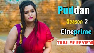 PUDDAN Season 2 | Web Series |  Trailer Review | Cineprime