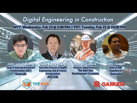 Digital Engineering in Construction - The Hive Think Tank - 02.22.2022
