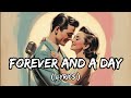 Forever & A Day - Silent Dreamer - Heartfelt 1950s Love Ballad (Official Lyrics Video)