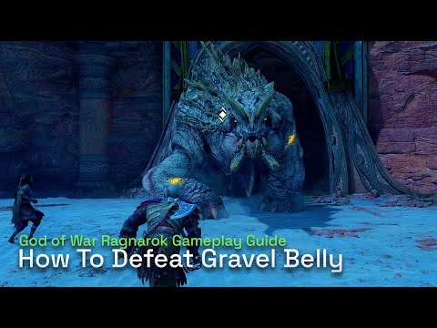 How To Defeat Gravel Belly - God of War Ragnarok Gameplay Guide