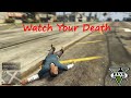 Watch Your Death 3.4 for GTA 5 video 1