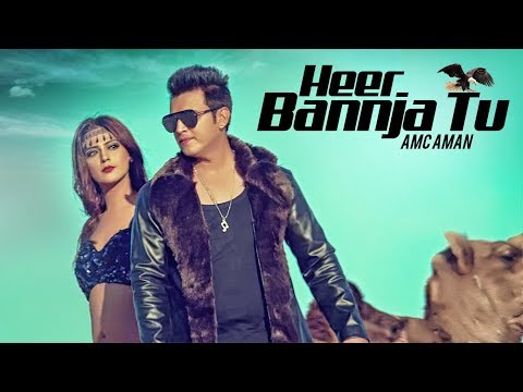 Heer Bannja Tu — watch video