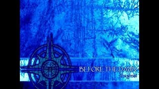 Before the Dawn - The Ghost [Full Album]
