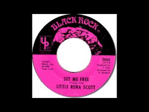 Little Rena Scott   Set Me Free