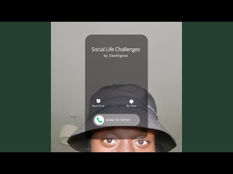 Social Life Challenges