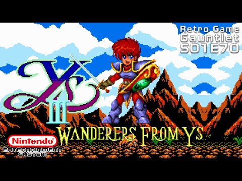 RGG S01E76: Ys III: Wanderers of Ys [NES]