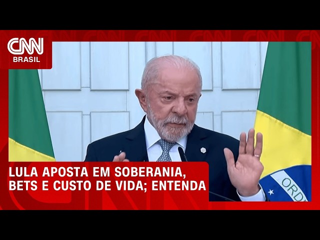 Lula aposta em soberania, bets e custo de vida; veja análise | CNN PRIME TIME