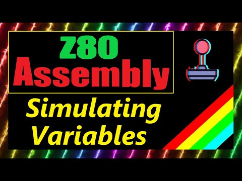 #28: Z80 Assembly - Simulating Variables (Sinclair ZX Spectrum)