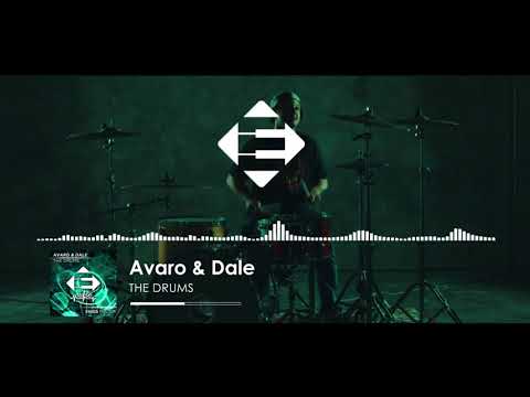 Avaro & Dale - The Drums (Original Mix)