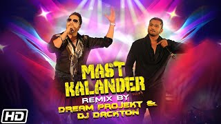Download lagu Mast Kalander Remix | DJ Dackton| Dream Projekt| Mika Singh| Yo Yo Honey Singh| Latest Punjabi Songs mp3 Download lagu Mast Kalander Remix | DJ Dackton| Dream Projekt| Mika Singh| Yo Yo Honey Singh| Latest Punjabi Songs mp3