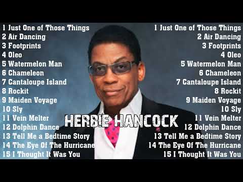 THE VERY BEST OF HERBIE HANCOCK FULL ALBUM