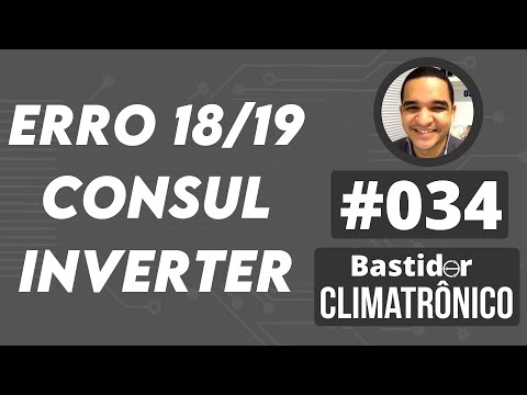 Vídeo: Erro 18/19 Consul Inverter — Diagnóstico em 8 passos