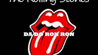 The Rolling Stones - DA DO RON RON