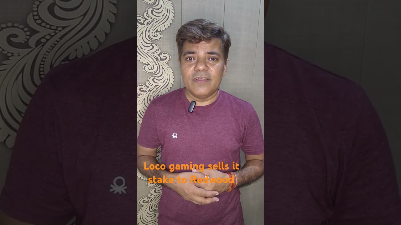 Indian game streaming startup Loco sells majority stake to Redwood