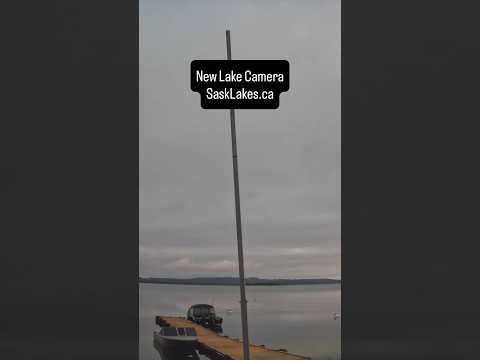 New lake camera - SaskLakes.ca