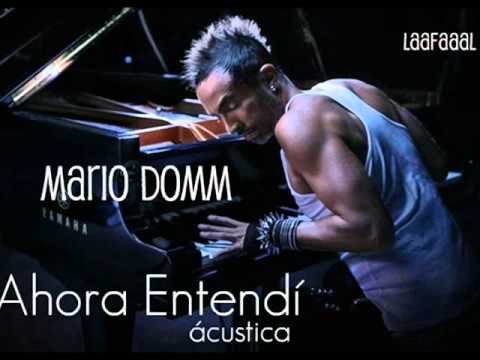 Ahora Entendí - Mario Domm