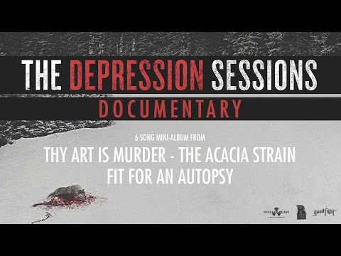 download lagu mp3 mp4 Thy Art Is Murder The Depression Sessions, download lagu Thy Art Is Murder The Depression Sessions gratis, unduh video klip Thy Art Is Murder The Depression Sessions