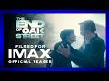 The End Of Oak Street Official Teaser Filmed For IMAX