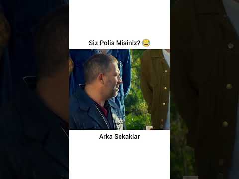 Siz Polis Misiniz? 😂 #arkasokaklar