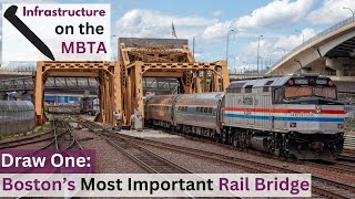 Bostons Biggest Transit Bottleneck: The Logistics of Draw One, and How the MBTA Plans to Replace it