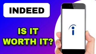 INDEED JOB SEARCH APP REVIEW - IS IT WORTH IT (EXPLAINED)