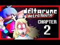 DELTARUNE CHAPTER 2 WEIRD ROUTE NO MERCY RUN