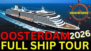 Holland America Oosterdam | 2026 Full Ship Tour (Deck by Deck)