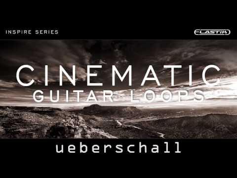 Ueberschall - Cinematic Guitar Loops